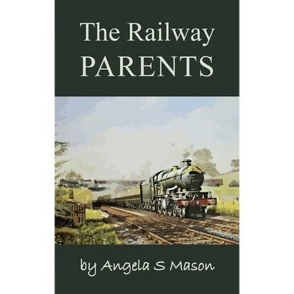 The Railway Parents - Hardcover