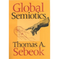 Global Semiotics - Hardcover