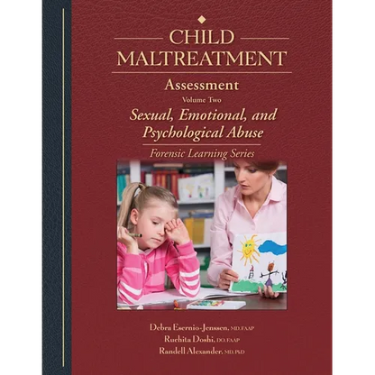 Child Maltreatment Assessment: Volume 2 - Sexual, Emotional, and Psychological Abuse - Paperback