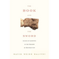 The Book and the Sword: A Life of Learning in the Throes of the Holocaust - Paperback
