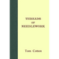 Threads of Needlework - Paperback