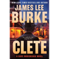 Clete: A Dave Robicheaux Novel - Paperback