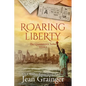 Roaring Liberty - Paperback