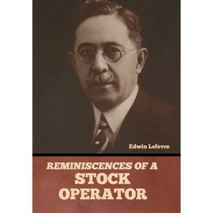 Reminiscences of a Stock Operator - Hardcover