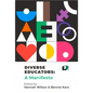 Diverse Educators: A Manifesto - Paperback
