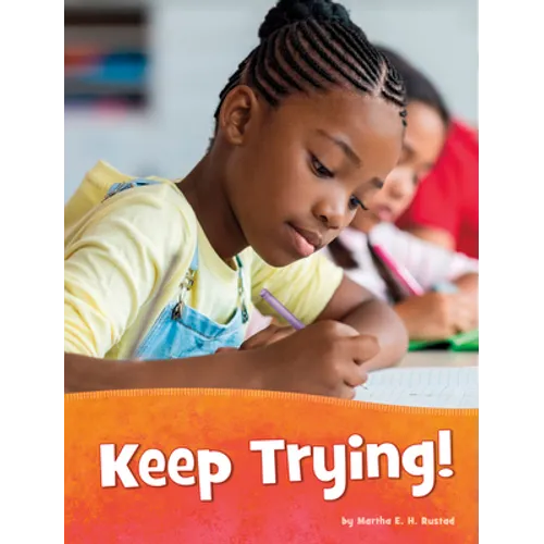 Keep Trying! - Hardcover