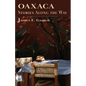Oaxaca Stories Along the Way - Paperback