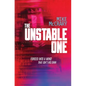 The Unstable One: A Markus Murphy Thriller - Paperback