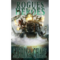 Rogues and Heroes - Paperback