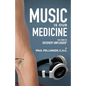 Music Is Our Medicine: The Story of Recovery Unplugged(R) - Paperback