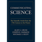 Communicating Science: The Scientific Article from the 17th Century to the Present - Paperback