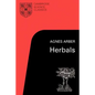 Herbals: Their Origin and Evolution, a Chapter in the History of Botany 1470-1670 - Paperback