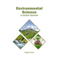 Environmental Science: A Global Outlook - Hardcover