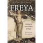 Pagan Portals - Freya: Meeting the Norse Goddess of Magic - Paperback