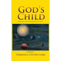 God's Child: Memoirs and Philosophy of Life - Hardcover