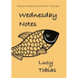 Wednesday Notes - Paperback