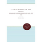 Feeble-Minded in Our Midst: Institutions for the Mentally Retarded in the South, 1900-1940 - Paperback