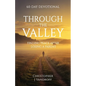 Through the Valley 60-Day Devotional Finding Peace After Losing a Parent - Paperback