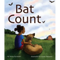 Bat Count: A Citizen Science Story - Hardcover