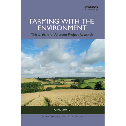 Farming with the Environment: Thirty Years of Allerton Project Research - Paperback