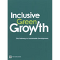 Inclusive Green Growth: The Pathway to Sustainable Development - Paperback