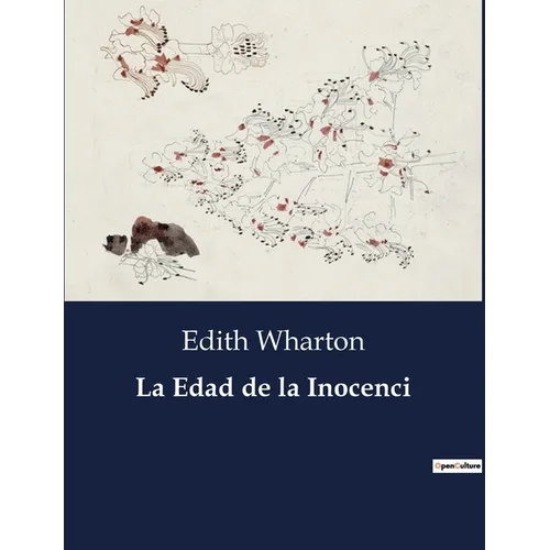 La Edad de la Inocenci - Paperback