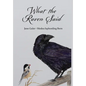 What the Raven Said - Hardcover