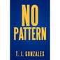 No Pattern - Paperback