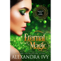 Eternal Magic - Paperback