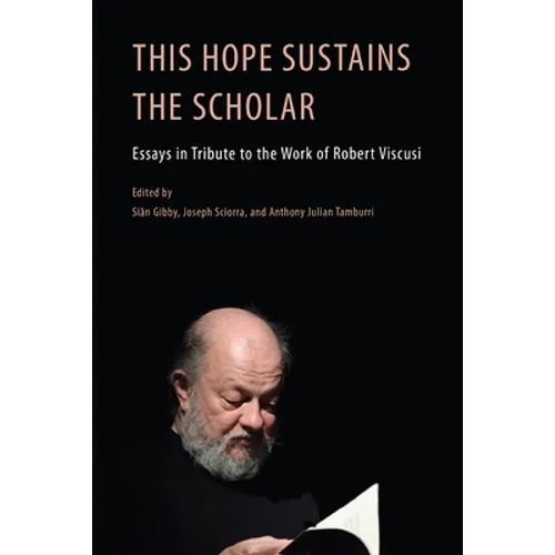 This Hope Sustains the Scholar - Paperback