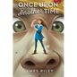 Once Upon Another Time - Hardcover