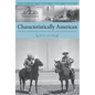 Characteristically American: Memorial Architecture, National Identity, and the Egyptian Revival - Paperback