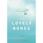 The Lovely Bones - Hardcover