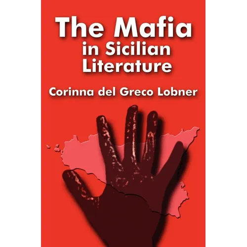 The Mafia in Sicilian Literature - Paperback