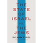 The State of Israel vs. the Jews - Hardcover