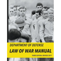 Department of Defense Law of War Manual (2017) - Paperback