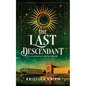 The Last Descendant - Paperback