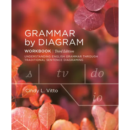 Grammar by Diagram: Workbook - Third Edition - Spiral
