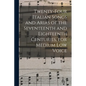 Twenty-four Italian Songs and Arias of the Seventeenth and Eighteenth Centuries, for Medium low Voice - Paperback