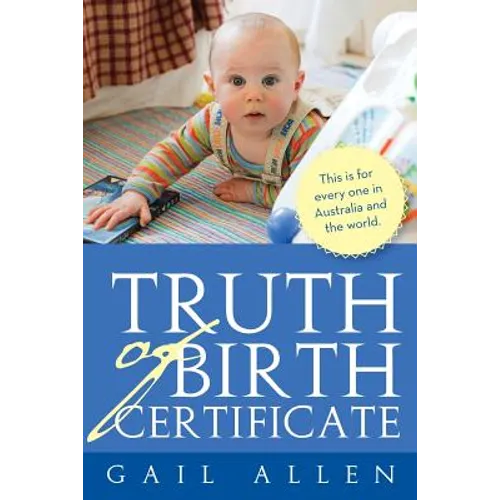 Truth of Birth Certificate - Paperback