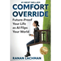 Comfort Override: Future-Proof Your Life as AI Flips Your World - Paperback