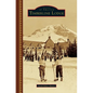 Timberline Lodge - Hardcover