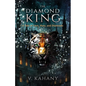 The Diamond King: A Tale of Love, Hate, and Diamonds - Paperback