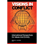 Visions in Conflict: International Perspectives on Values and Enmity - Paperback