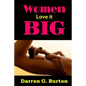 Women Love it Big - Paperback
