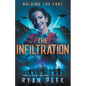 Holding the Fort: The Infiltration - Paperback