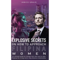 Explosive Secrets on how To Approach Filipina Women - Hardcover