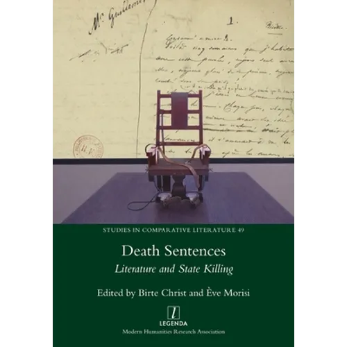 Death Sentences: Literature and State Killing - Paperback
