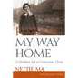 Finding My Way Home: A Christian Life in Communist China - Paperback