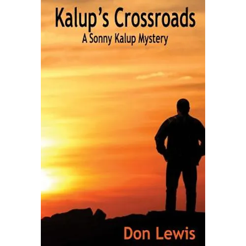 Kalup's Crossroads - Paperback